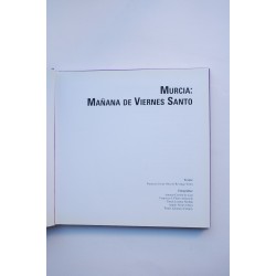Murcia, Mañana del Viernes Santo 2