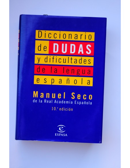 Diccionario de dudas y dificultades de la lengua española