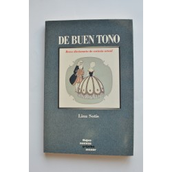 De buen tono. Breve diccionario de cortesía actual
