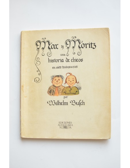 Mar y Moritz. Una historia de chicos en siete travesuras