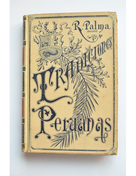 Tradiciones peruanas (Ropa vieja). Tomo IV