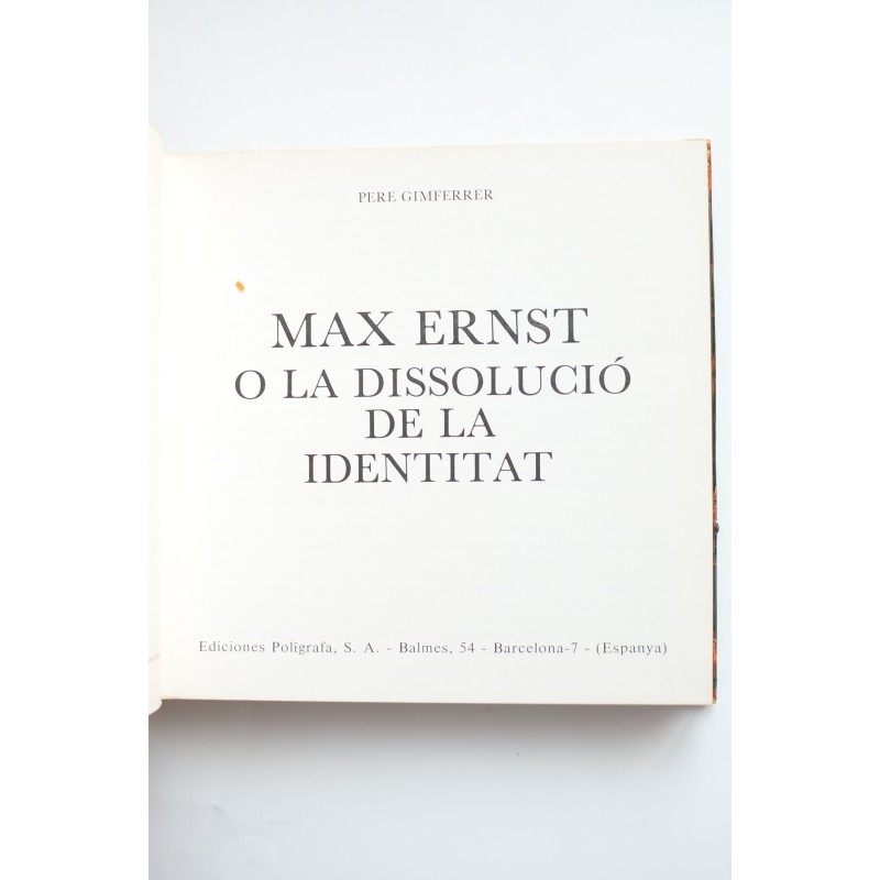 Marx Ernst o la disolución de la identidad