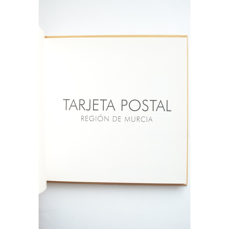 La tarjeta postal. Región de Murcia