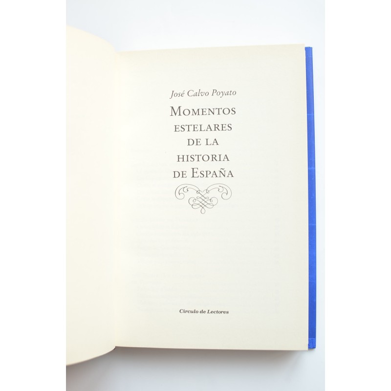 Momentos estelares de la historia de España