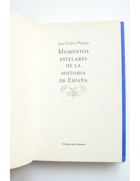 Momentos estelares de la historia de España