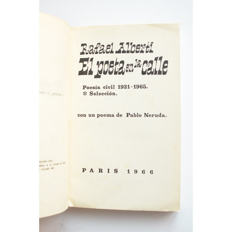 El poeta en la calle. Poesía civil 1931-1965