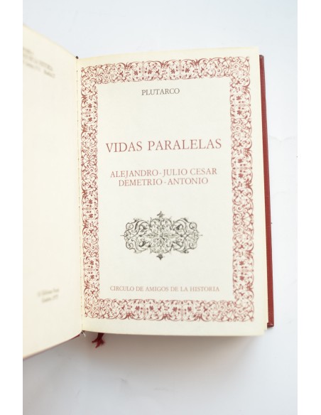 Vidas paralelas: Alejandro - Julio César, Demetrio - Antonio