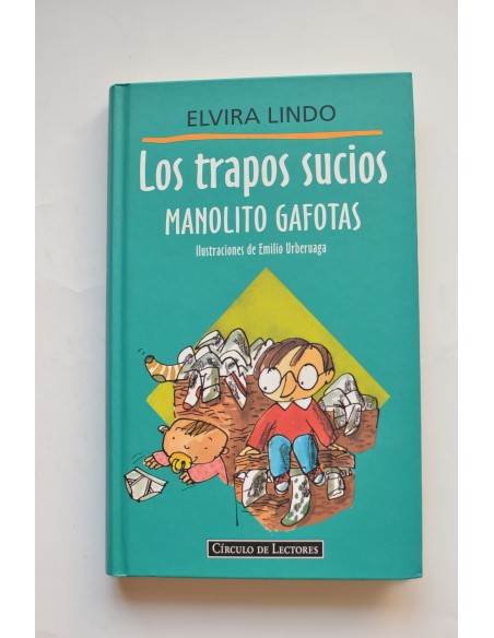 Los trapos sucios. Manolito Gafotas