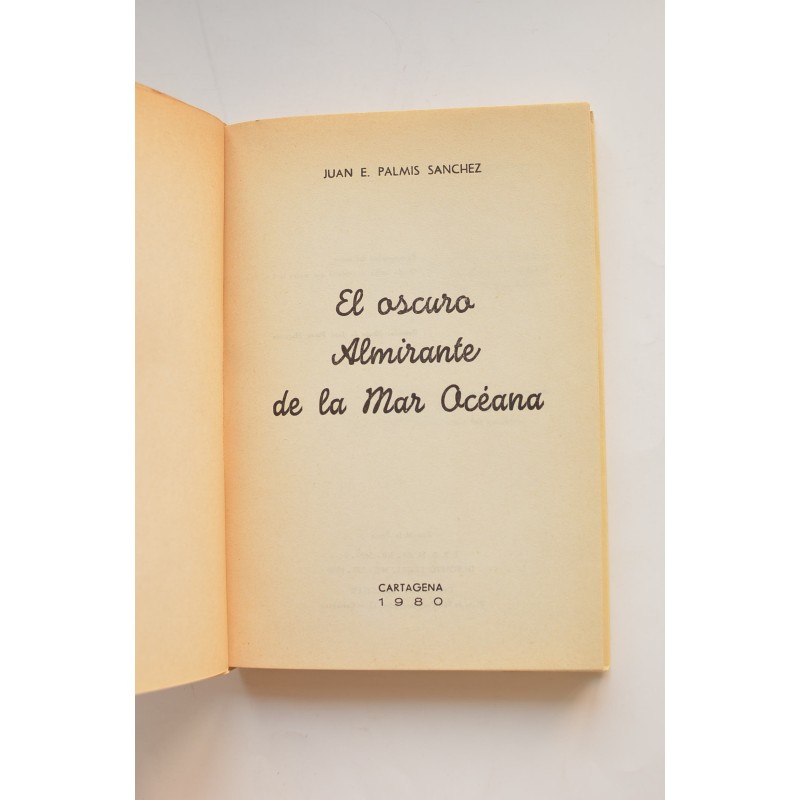 El oscuro almirante de la Mar Océana