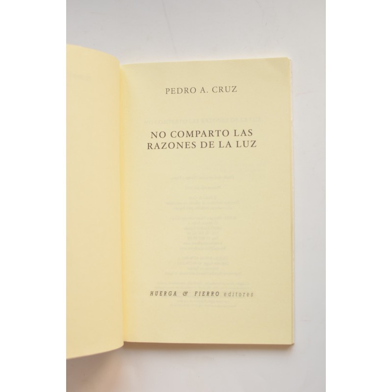 No comparto las razones de la luz