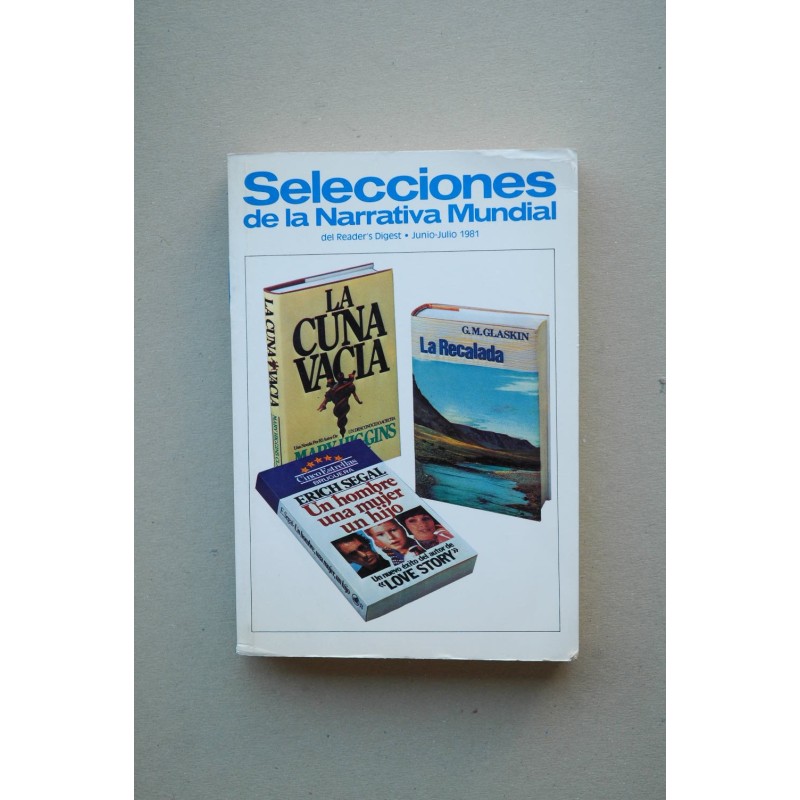 SELECCIONES de la narrativa mundial de Reader's Digest.-- nº 023. Junio-julio 1981