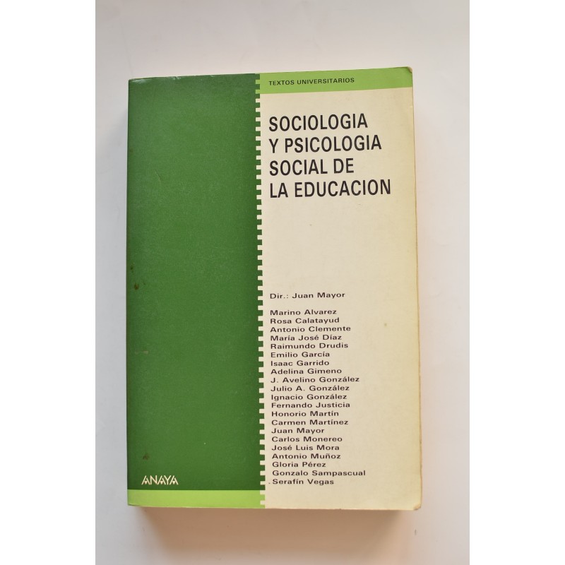 Sociología y psicología social de la educación