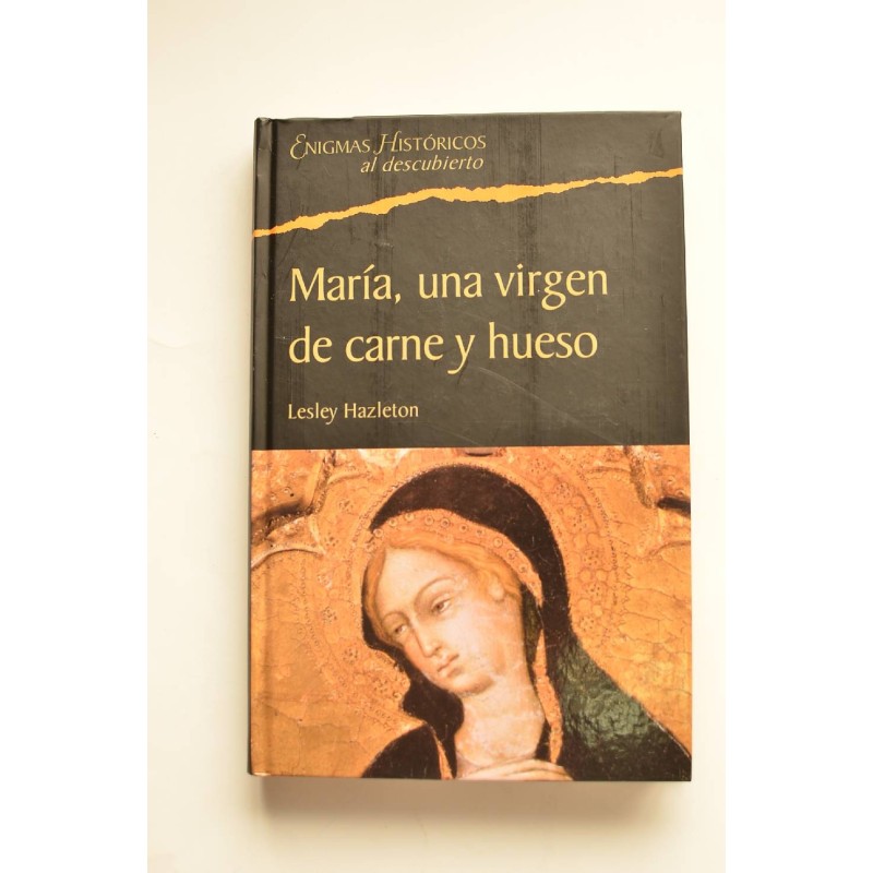 María, una virgen de carne y hueso