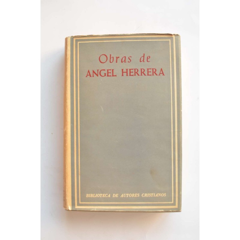 Obras selectas de Mons. Ángel Herrera Oria