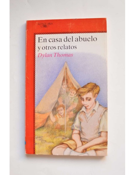 En casa del abuelo y otros relatos
