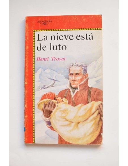 La nieve está de luto
