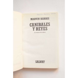 Caníbales y reyes. Los orígenes de la cultura 2