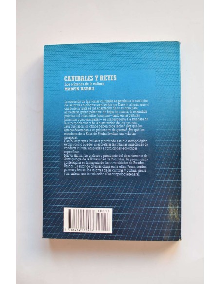 Caníbales y reyes. Los orígenes de la cultura