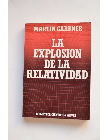 La explosión de la Relatividad