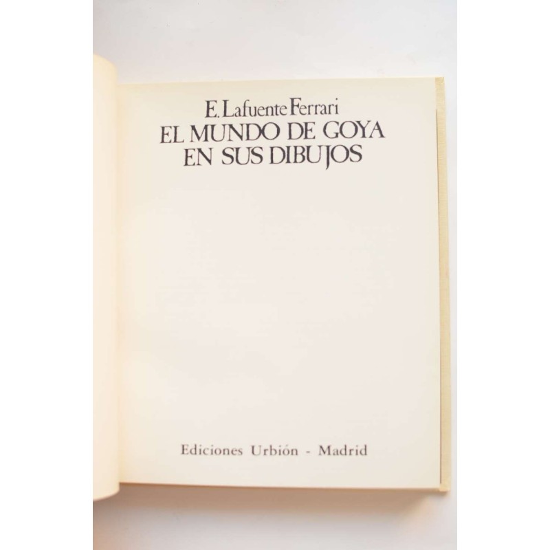 El mundo de Goya en sus dibujos