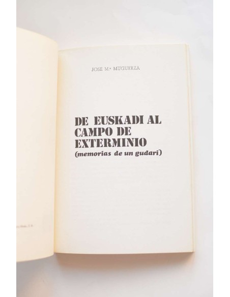 De Euskadi al campo de exterminio. Memorias de un gudari