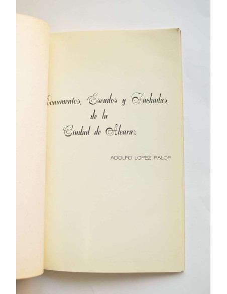 Monumentos, escudos y fachadas de la ciudad de Alcaraz