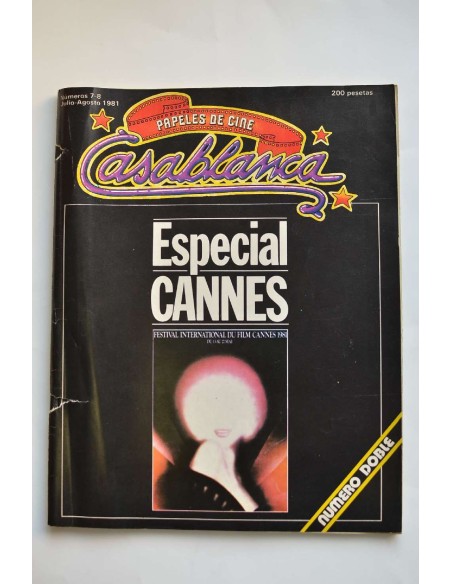 CASABLANCA : papeles de cine.-- Nº 7 - 8 (1981). Especial Cannes