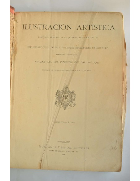 Ilustración artística. Periódico semanal de literatura, artes y ciencias. Del nº  314, 1888 al nº  365 1888 (año completo)