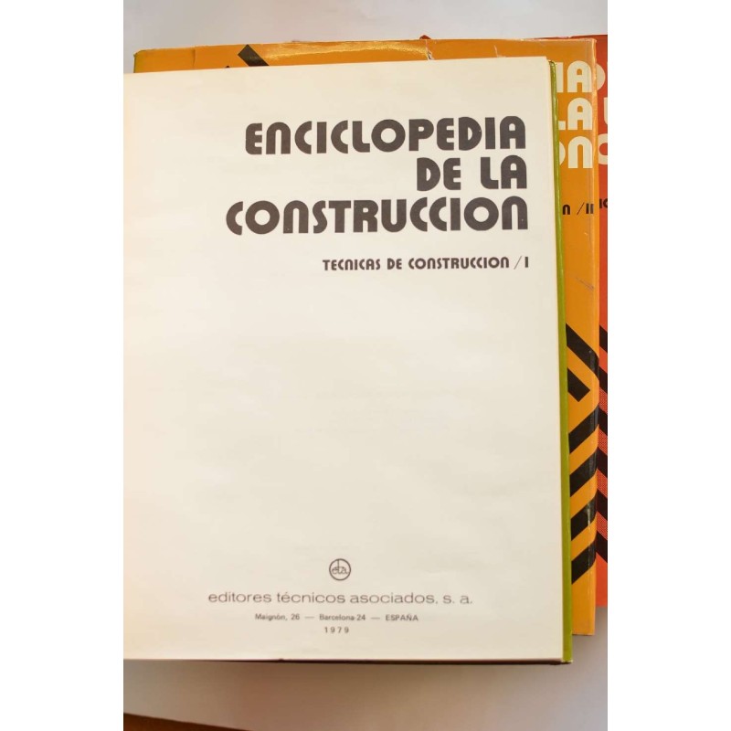 Enciclopedia de la construcción. Técnicas de...