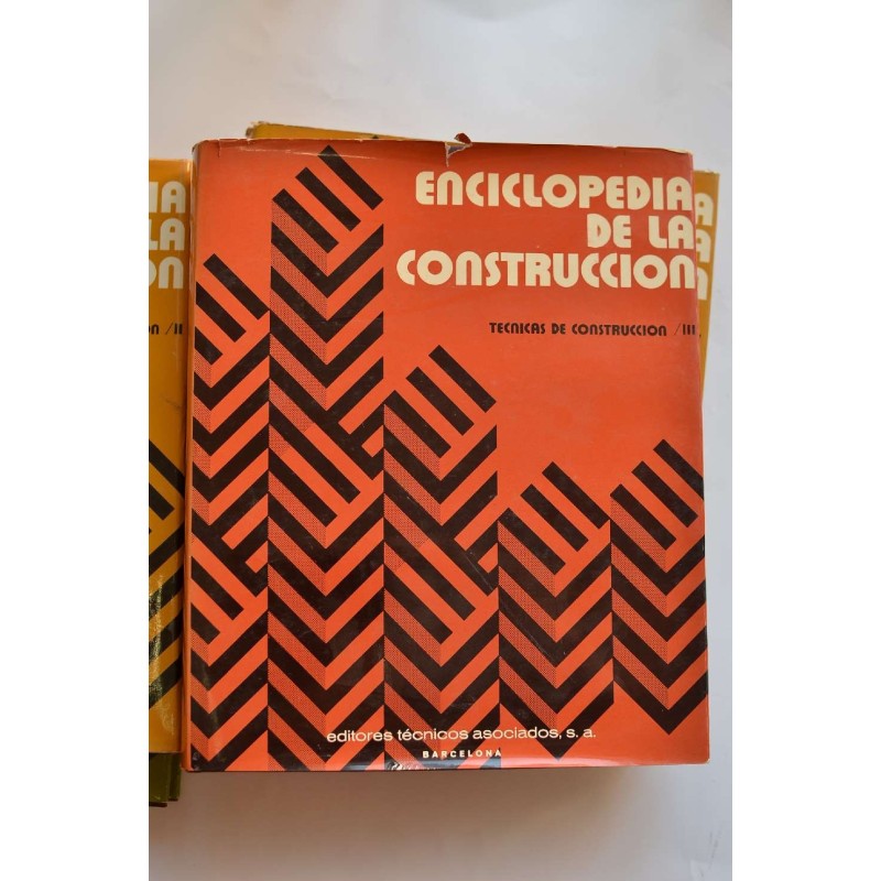 Enciclopedia de la construcción. Técnicas de...