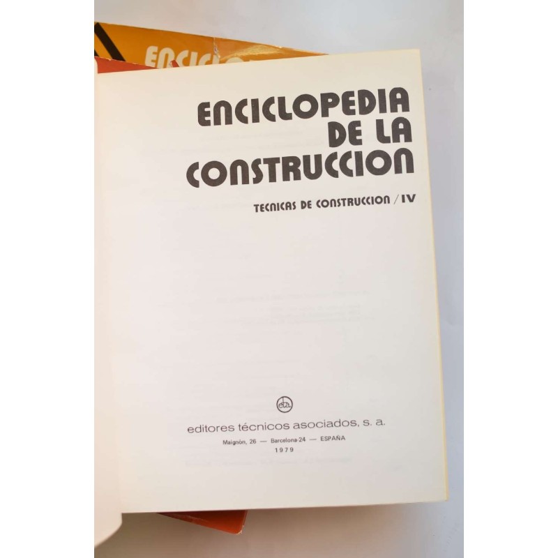Enciclopedia de la construcción. Técnicas de...