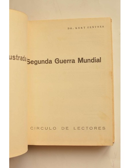 Historia ilustrada de la  Segunda Guerra Mundial 