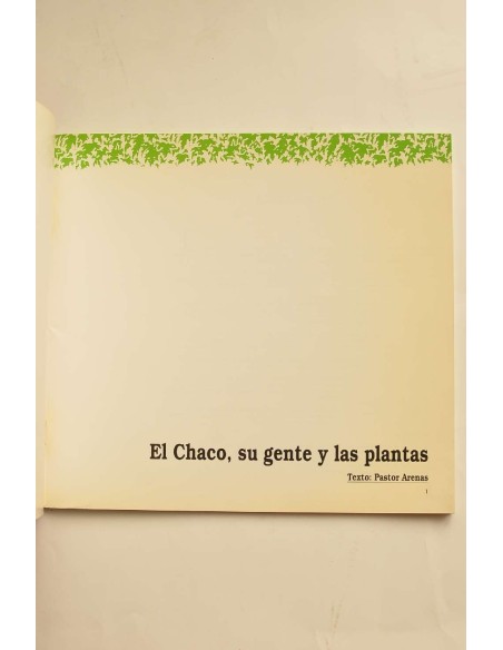 El Chaco, su gente y las plantas