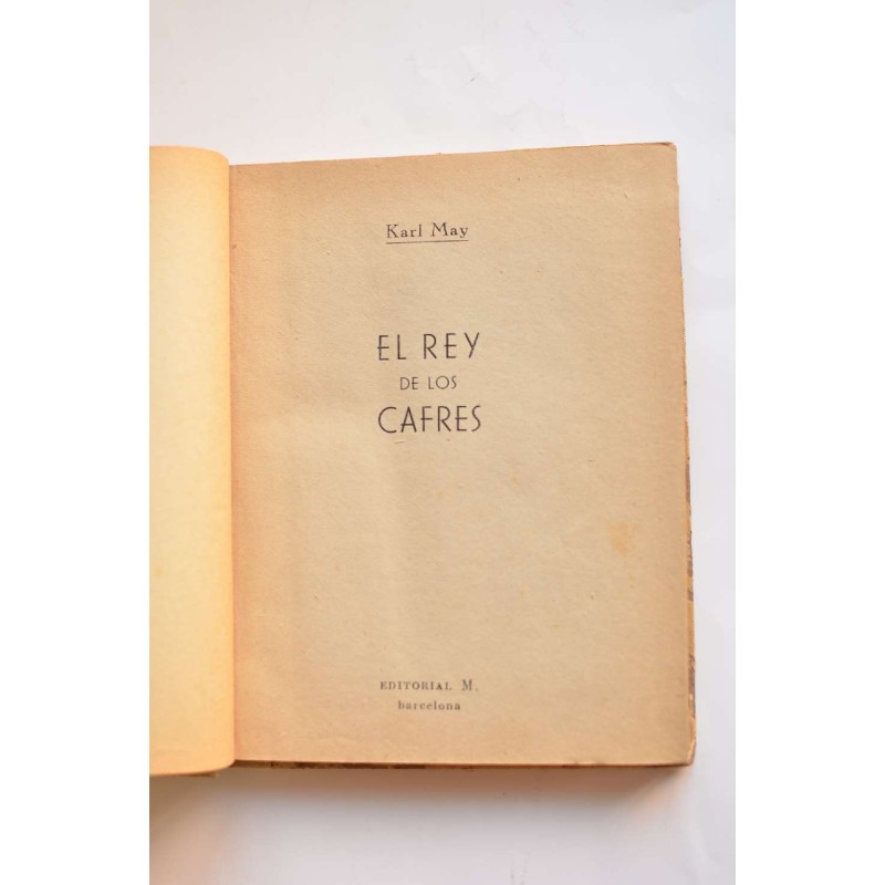 El rey de los Cafres