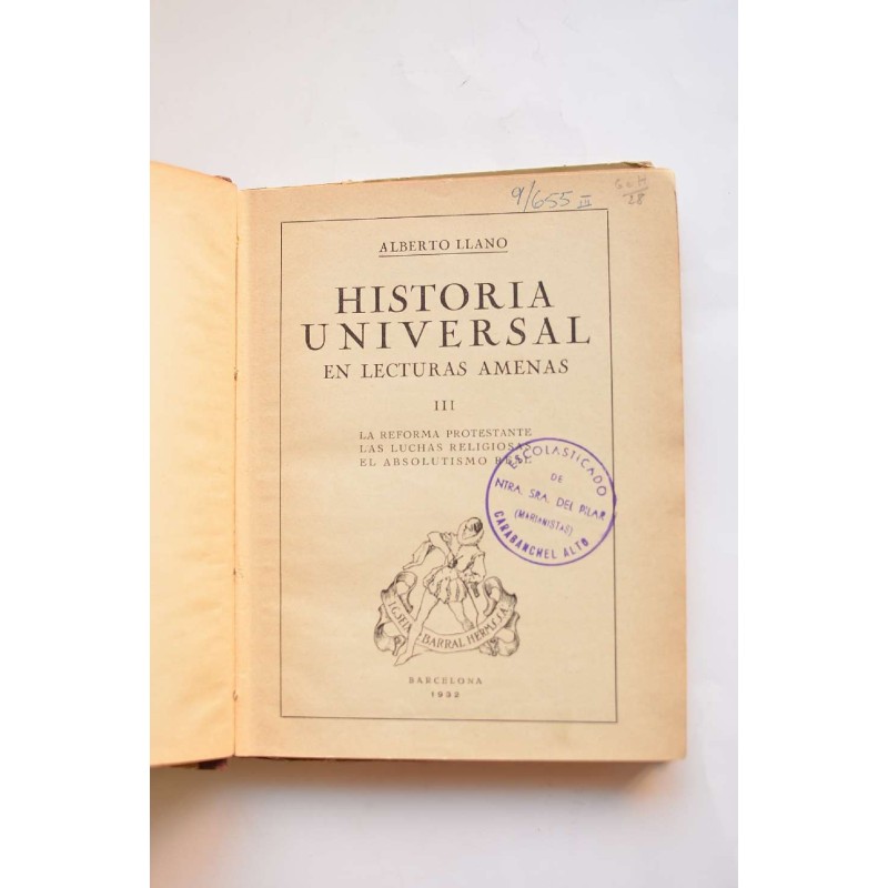 Historia universal en lecturas amenas. IIII....