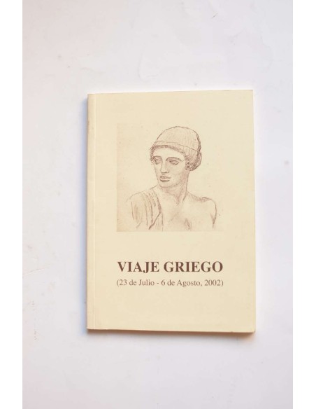 Viaje griego (23 de julio - 6 de agosto, 2002)