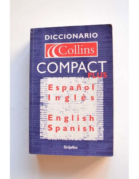 Diccionario Collins. Compact plus. Español - Inglés, Inglés - Español