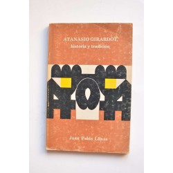 Atanasio Girardot. Historia y tradición
