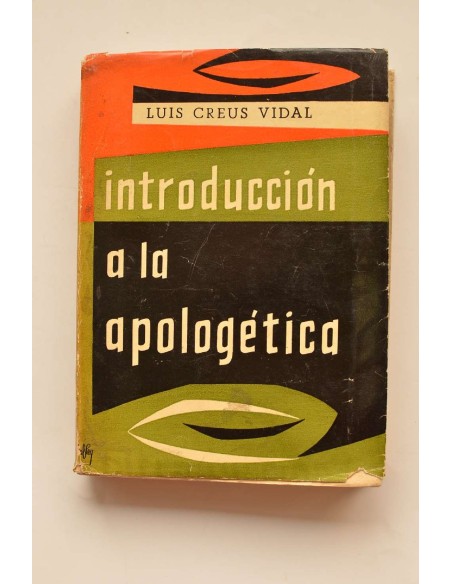 Introducción a la apologética : la duda desde Voltaire a la era atómica