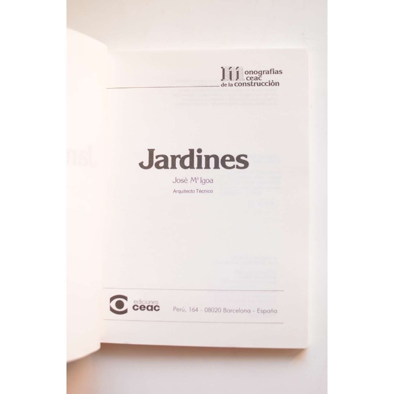 Jardines. Proyecto y construcción