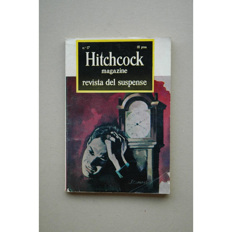 HITCHCOK Magazine : revista de suspense .-- Año II .-- mayo 1963, nº 77 , ilustración de la cub. J. Correas