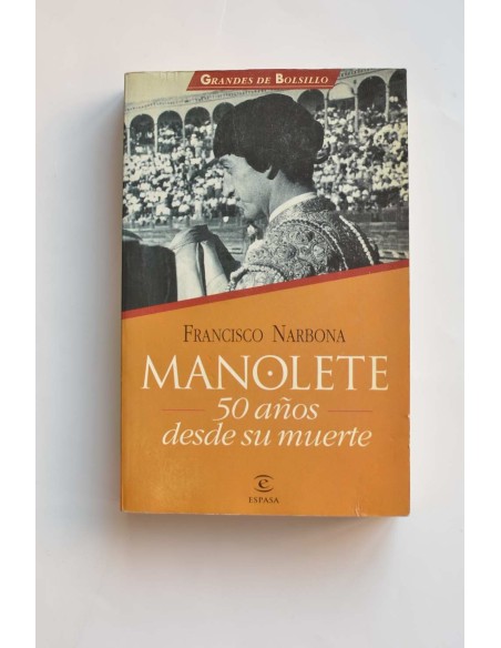 Manolete. 50 años desde su muerte