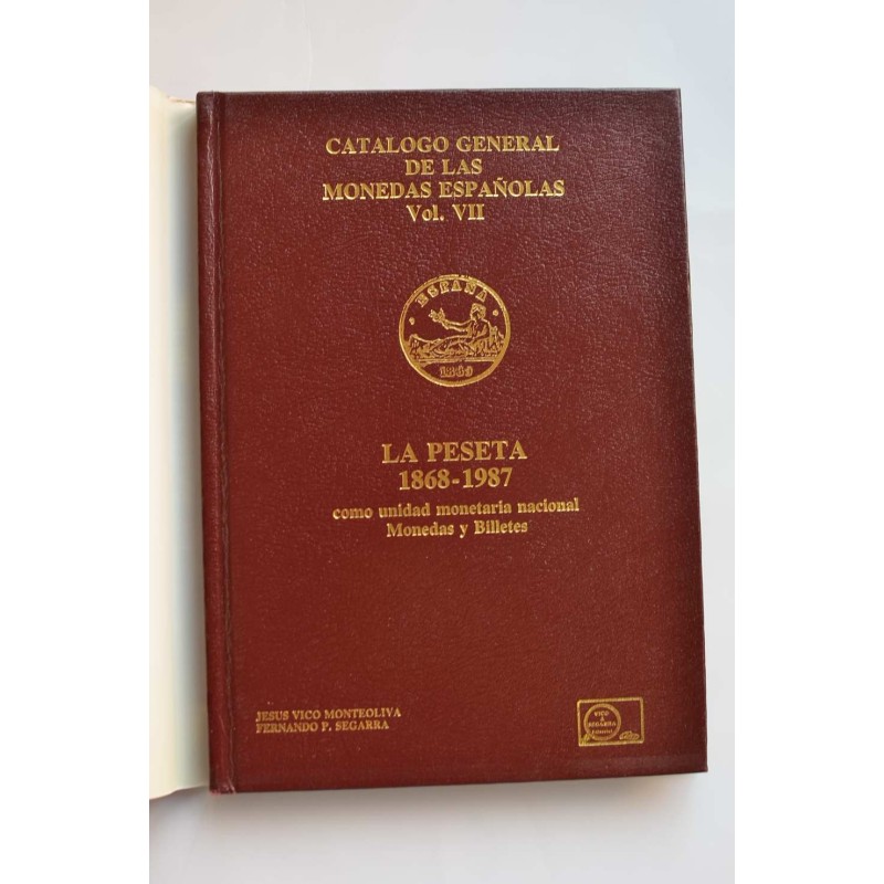La Peseta como unidad monetaria nacional. 1968...
