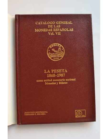 La Peseta como unidad monetaria nacional. 1968 - 1987. Monedas y billetes