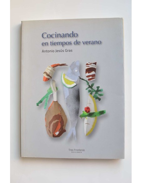 Cocinando en tiempos de verano