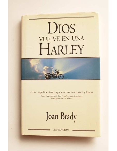 Dios vuelve en una Harley