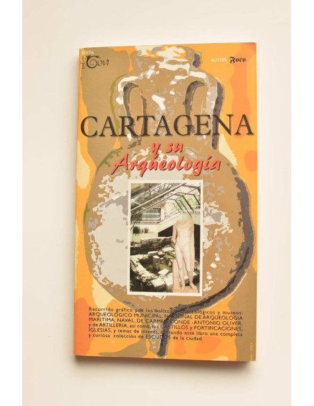 Cartagena y su arqueología