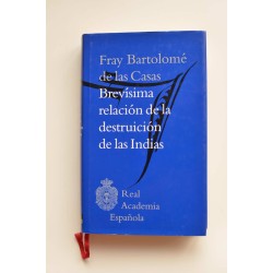 Brevísima relación de la destruición de la Indias