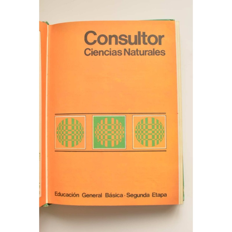 Consultor. Ciencias Naturales. 6º EGB. Libro de...