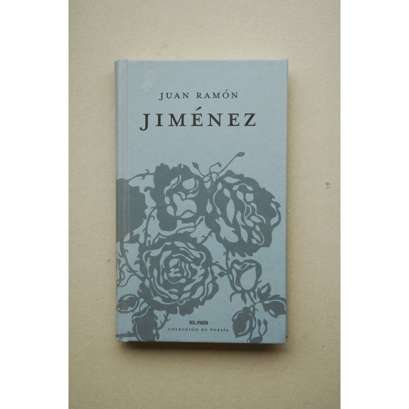 Juan Ramón Jiménez [poemas]